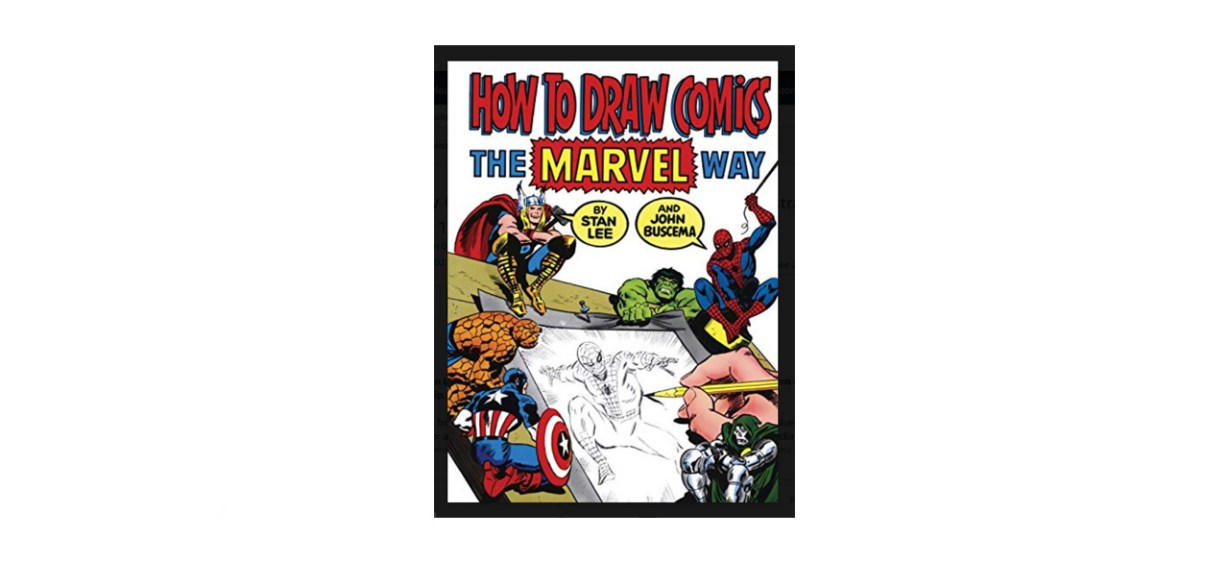 How To Draw Comics The Marvel Way
