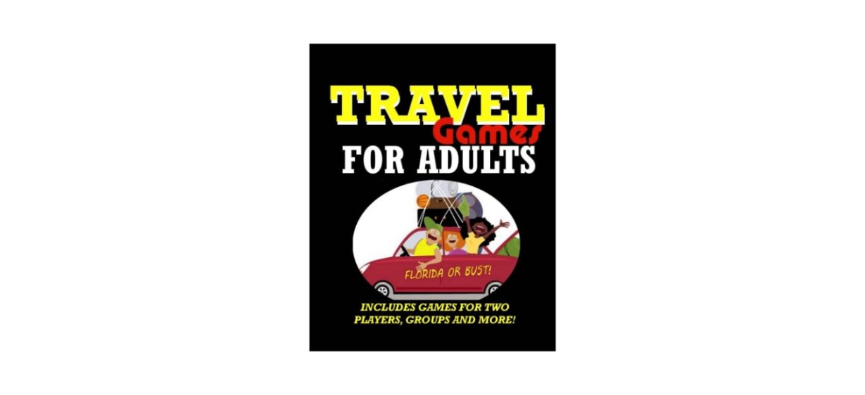Travel Games for Adults: Coloring, Games, Puzzles and Trivia